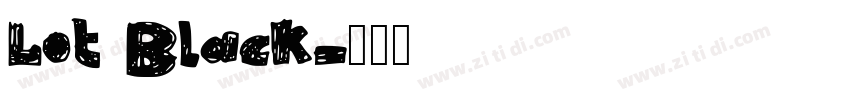 Lot Black字体转换